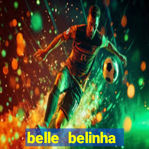 belle belinha privacy vazado